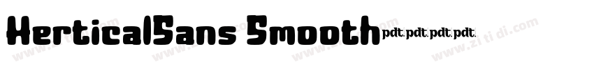 HerticalSans Smooth字体转换